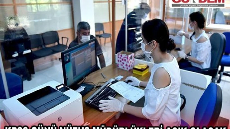 KPSS günü Nüfus Müdürlükleri açık olacak
