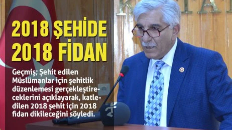 2018 şehide 2018 fidan