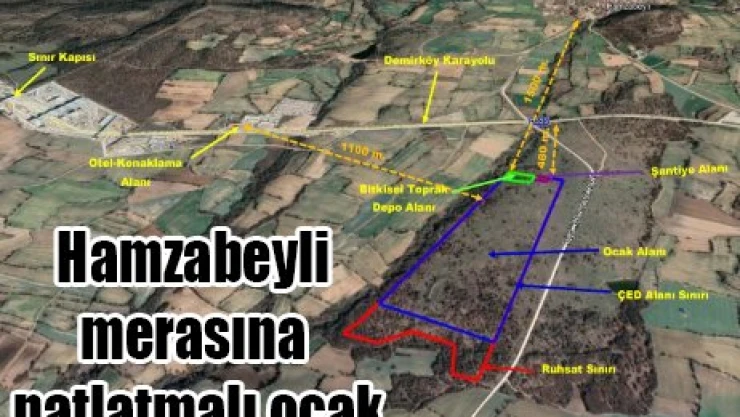 Hamzabeyli merasına patlatmalı ocak