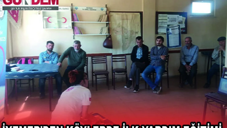 İYEMER'DEN KÖYLERDE İLK YARDIM EĞİTİMİ