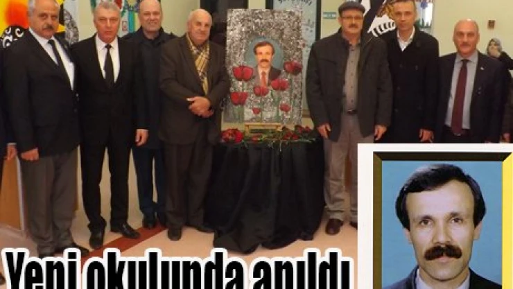 Tunca, yeni okulunda anıldı