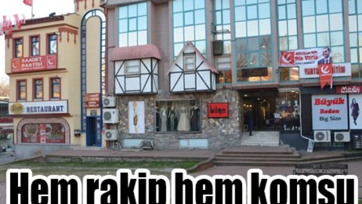 Hem rakip hem komşu