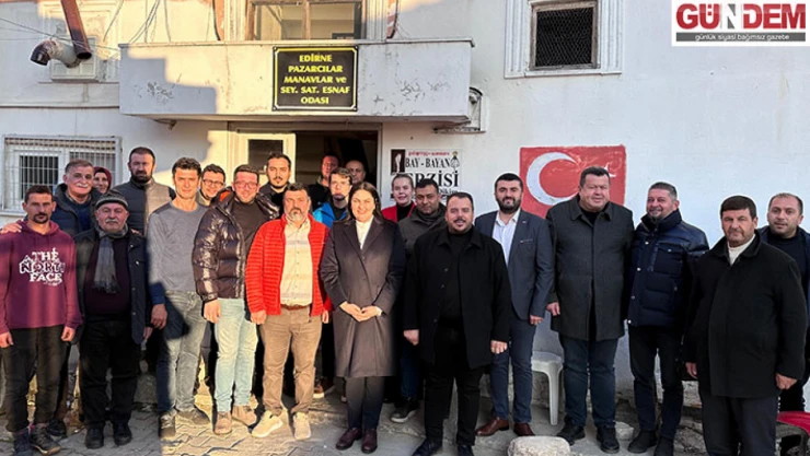 İba 'Edirne'mizin gelişimi ve istihdam artışına yönelik çözümler üreteceğiz'
