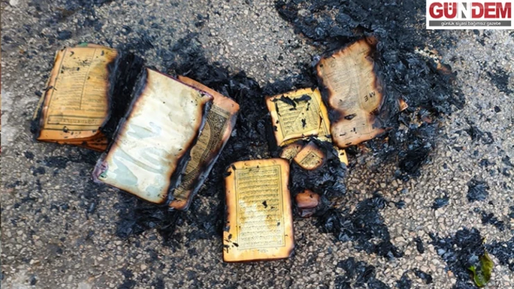 Kuran-ı Kerim ve dua kitabı yakıldığı iddia edildi