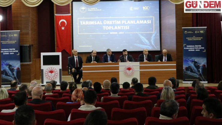 Tarımsal Üretim Planlamasına yönelik toplantı düzenlendi