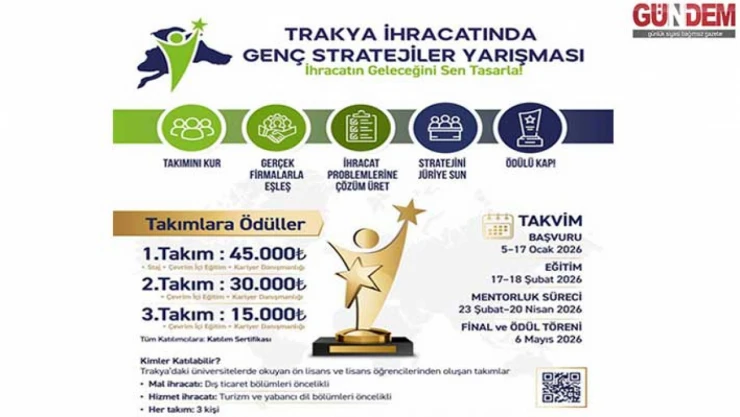 Trakya'da üniversitelilere ihracat stratejisi yarışması