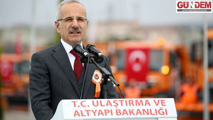 'Ülkemizin, ulaşım ve iletişim altyapısını güçlendiriyoruz'