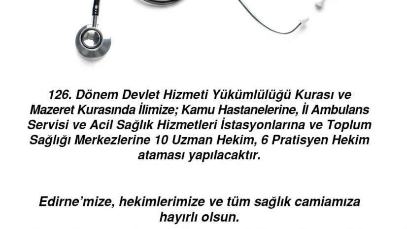Edirne'ye 16 Yeni Doktor Ataması