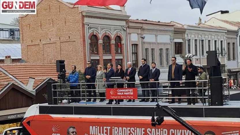 CHP, 76.  'Millet İradesine Sahip Çıkıyor' mitingini Edirne'de gerçekleştirdi
