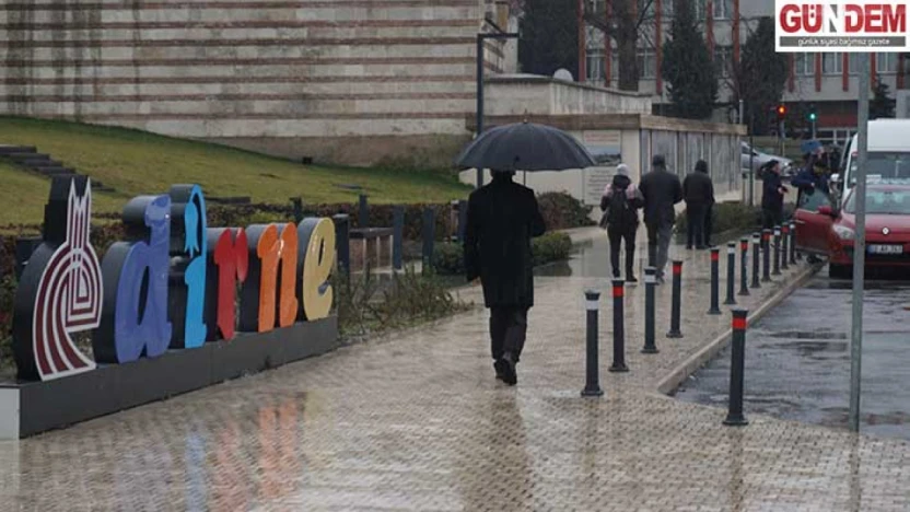 Edirne yağışlı havanın etkisine giriyor