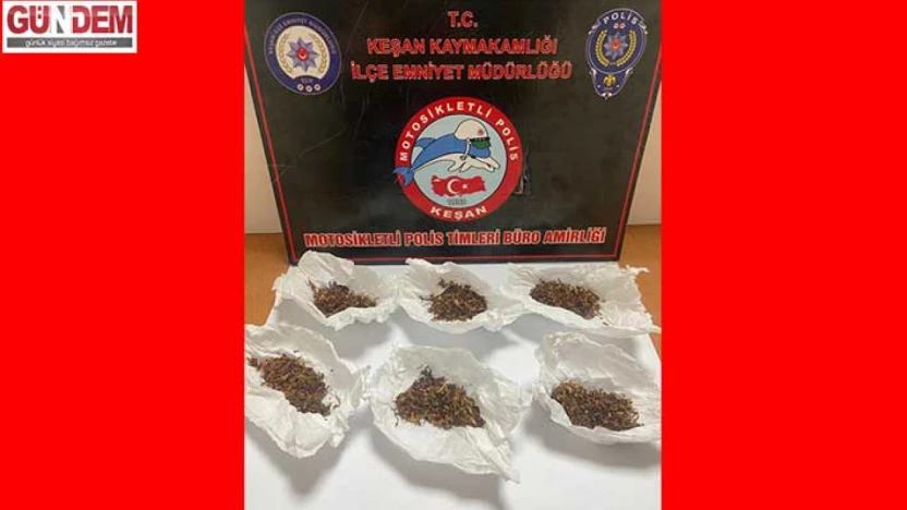 Keşan'da Uyuşturucu Operasyonu