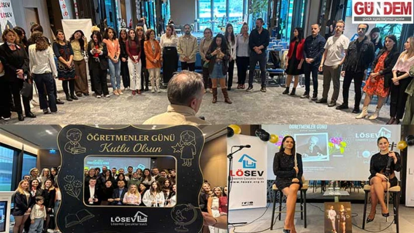 LÖSEV'den Öğretmenlere Özel Teşekkür ve Ödül Buluşması