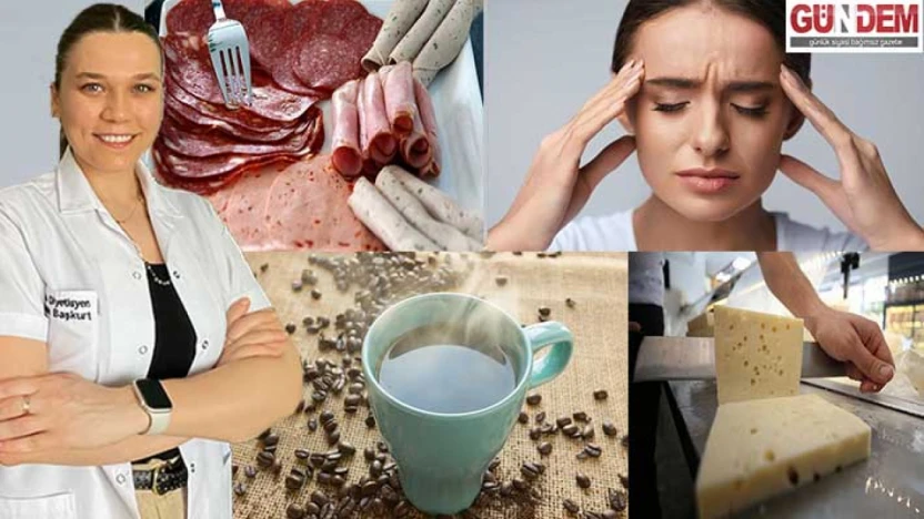 Migreni olanlar dikkat! Yanlış beslenme atakları artırıyor