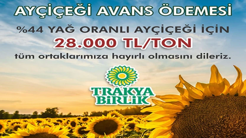 Trakya Birlik avans alım fiyatını açıkladı