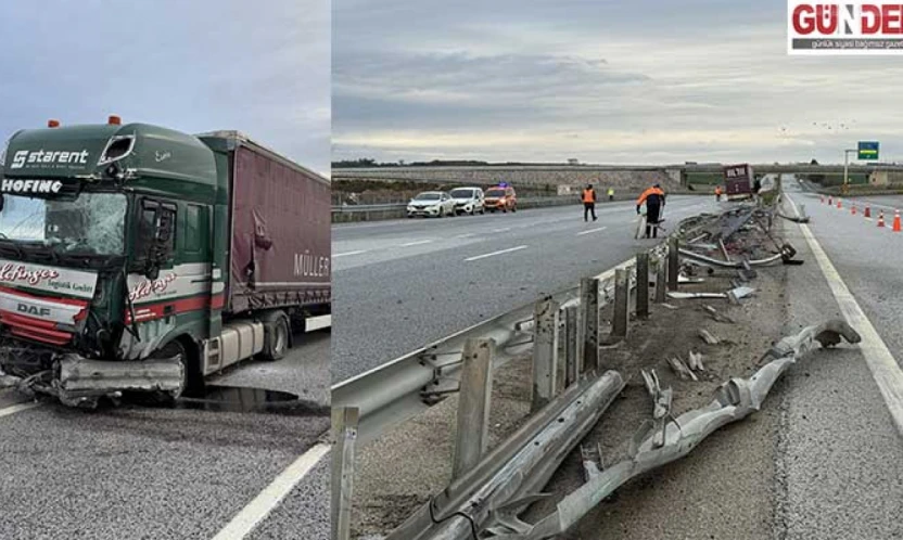 Çarptığı bariyeri parçalayan tır karşı yöne geçti