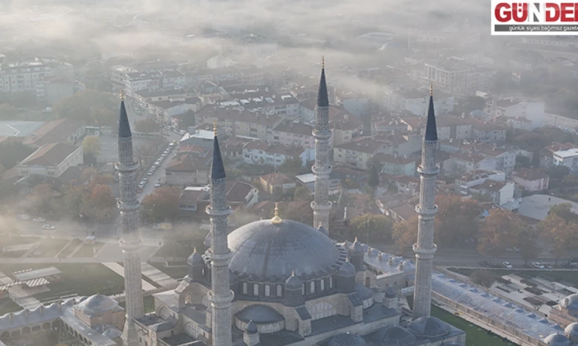 Selimiye Camisi sis içindeyken havadan görüntülendi